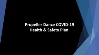 Propeller Dance COVID-19 Health & Safety Plan Overview