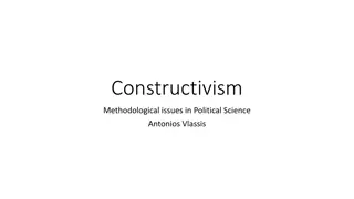 Methodological Issues in Political Science: Constructivism and Challenging Assumptions