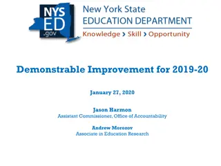 Demonstrable Improvement Process Overview for 2019-20 School Years