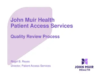 John Muir Health: Organization Overview and Quality Initiatives