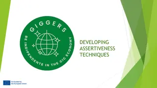 DEVELOPING  ASSERTIVENESS  TECHNIQUES
