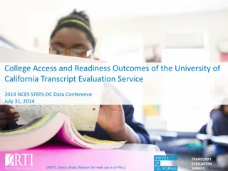 University of California Transcript Evaluation Insights