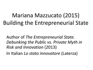 Building the Entrepreneurial State