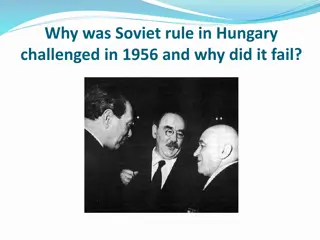 Unraveling the 1956 Hungarian Revolution Against Soviet Rule