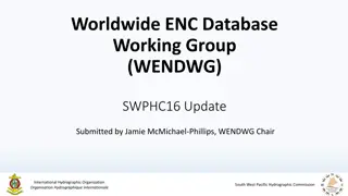 Worldwide ENC Database Working Group