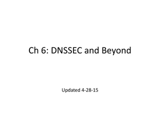 DNSSEC and Beyond: Strengthening Internet Security