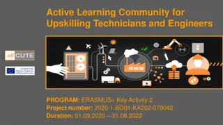 Active Learning Community for Upskilling Technicians and Engineers