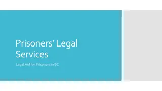 Legal Aid for Prisoners in BC: Supporting Inmates with Legal Services