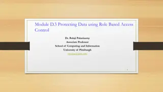 Protecting Data Using Role-Based Access Control Dr. Balaji Palanisamy