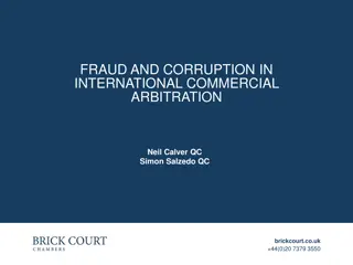FRAUD AND CORRUPTION IN  INTERNATIONAL COMMERCIAL  ARBITRATION