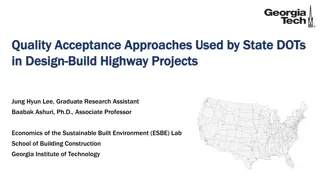 Quality Acceptance Approaches in Design-Build Highway Projects