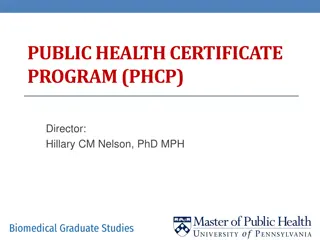 PUBLIC HEALTH CERTIFICATE PROGRAM (PHCP)