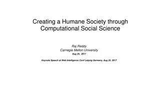 Creating a Humane Society through Computational Social Science