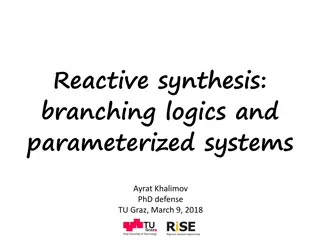 Reactive Synthesis: Branching Logics and Parameterized Systems