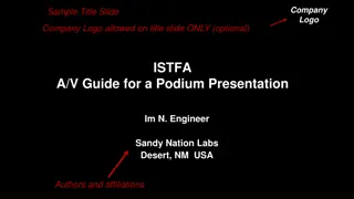 ISTFA A/V Guide for a Podium Presentation