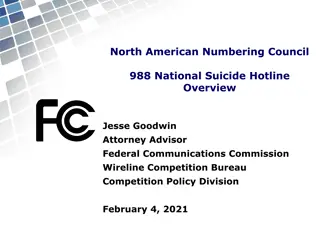 North American Numbering Council 988 National Suicide Hotline  Overview