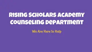 Rising Scholars Academy Counseling Department