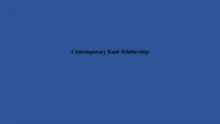 Contemporary Kant Scholarship Insights