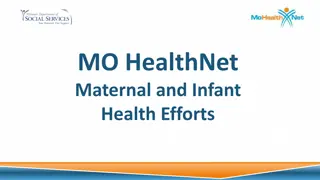 Missouri HealthNet Maternal and Infant Health Efforts