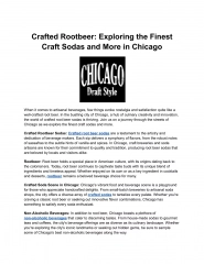 Crafted Rootbeer: Exploring the Finest Craft Sodas and More in Chicago