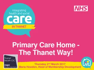 Primary Care Home: The Thanet Way