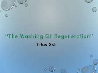 Regeneration and Salvation in Titus 3:5