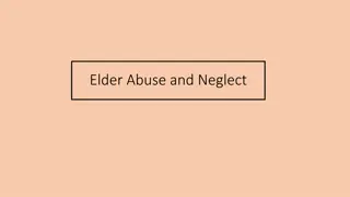 Elder Abuse and Neglect