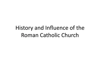 Influence of Roman Catholic Church