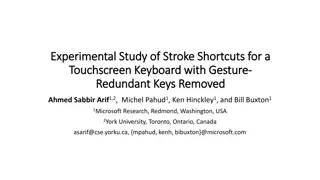 Experimental Study of Stroke Shortcuts for Touchscreen Keyboard with Gesture