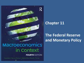 Federal Reserve and Monetary Policy Overview