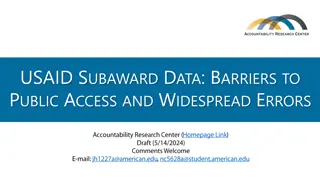 USAID Subaward Data - Barriers to Public Access and Errors