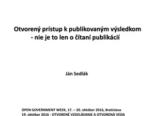 Open Access to Published Results - Insight into Scientific Publishing