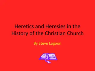 Heretics and Heresies in Christian History