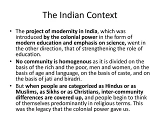 The Project of Modernity in India: Colonial Heritage