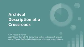 Archival  Description at a  Crossroads