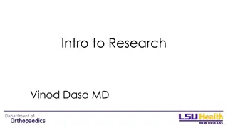 Intro to Research with Vinod Dasa MD