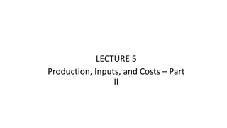 Production Inputs and Costs Analysis