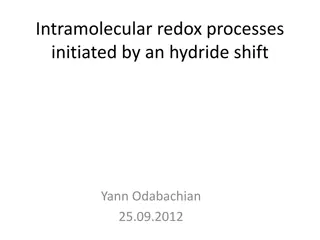 Intramolecular Redox Processes Initiated by Hydride Shift - Yann Odabachian