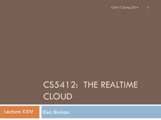 Real-Time Cloud Applications in CS5412: Spring 2014