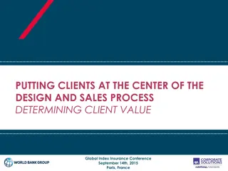 Putting Clients at the Center: Key Dimensions of Client Value