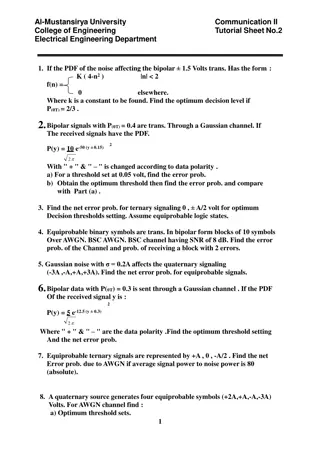 Communication II Tutorial Sheet: Optimum Decision Levels & Error Probabilities