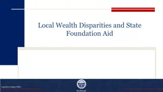 Local Wealth Disparities and State Foundation Aid