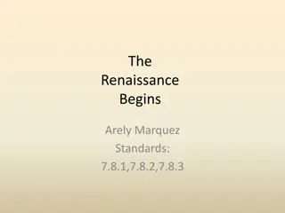 The Renaissance Begins with Arely Marquez