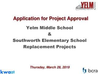 Project Approval: Yelm Middle School & Southworth Elementary School Replacement Projects