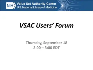 VSAC Users Forum and Value Set Development