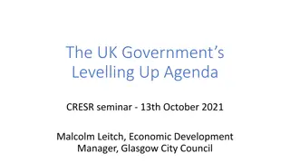 UK Governments Levelling Up Agenda History & Need
