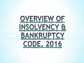 Overview of Insolvency & Bankruptcy Code, 2016