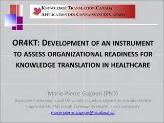 Development of an Instrument to Assess Organizational Readiness for Knowledge Translation in Healthcare