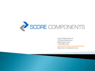 Score Components Inc. - Premier Components Supplier in Beverly