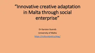 Innovative Adaptation in Malta through Social Enterprise